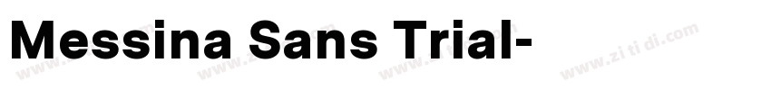 Messina Sans Trial字体转换 Messina Sans Trial字体转换